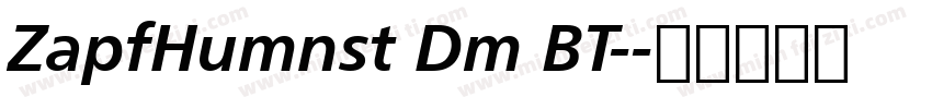 ZapfHumnst Dm BT-字体转换